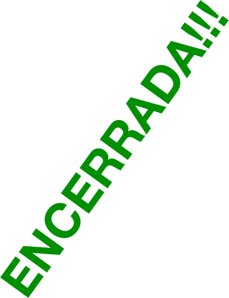 ENCERRADA!!!