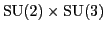 ${\rm SU}(2) \times {\rm SU}(3)$