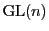 ${\rm {GL}}(n)$