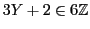 $3Y + 2 \in 6{\mathbb{Z}}$