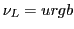 $\nu_L = urgb$