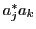 $a^*_j a_k$