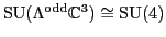 ${\rm SU}(\Lambda^{\rm odd}{\mathbb{C}}^3) \cong {\rm SU}(4)$