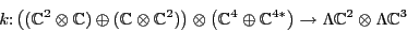 \begin{displaymath}k \colon \big(({\mathbb{C}}^2 \otimes {\mathbb{C}}) \oplus
({...
...big) \to \Lambda {\mathbb{C}}^2
\otimes \Lambda {\mathbb{C}}^3 \end{displaymath}